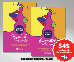 Duo de livres "Orgasmes à la carte" tome 1 x 2