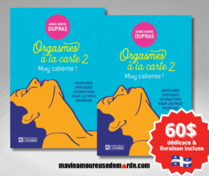 Duo de livres "Orgasmes à la carte" tome 2x 2
